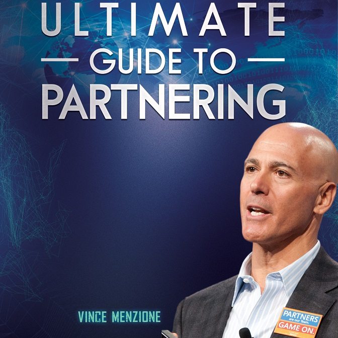Vince Menziones cover of Ultimate Guide to Partnering.